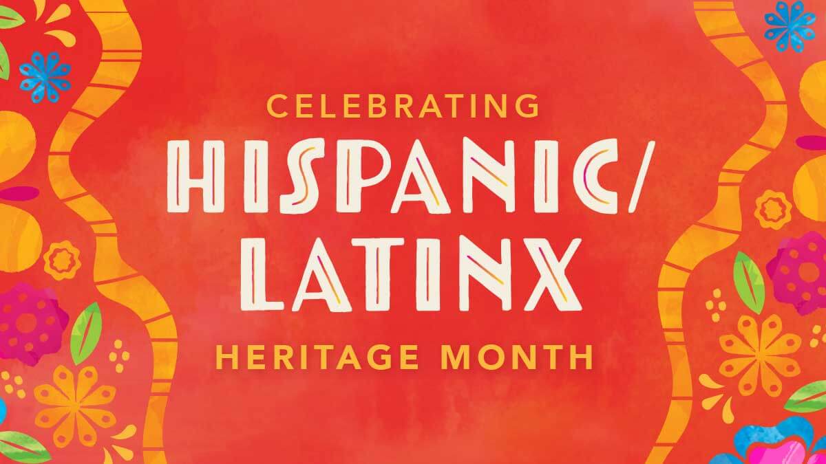 Celebrating Hispanic/Latinx Heritage Month Wegmans